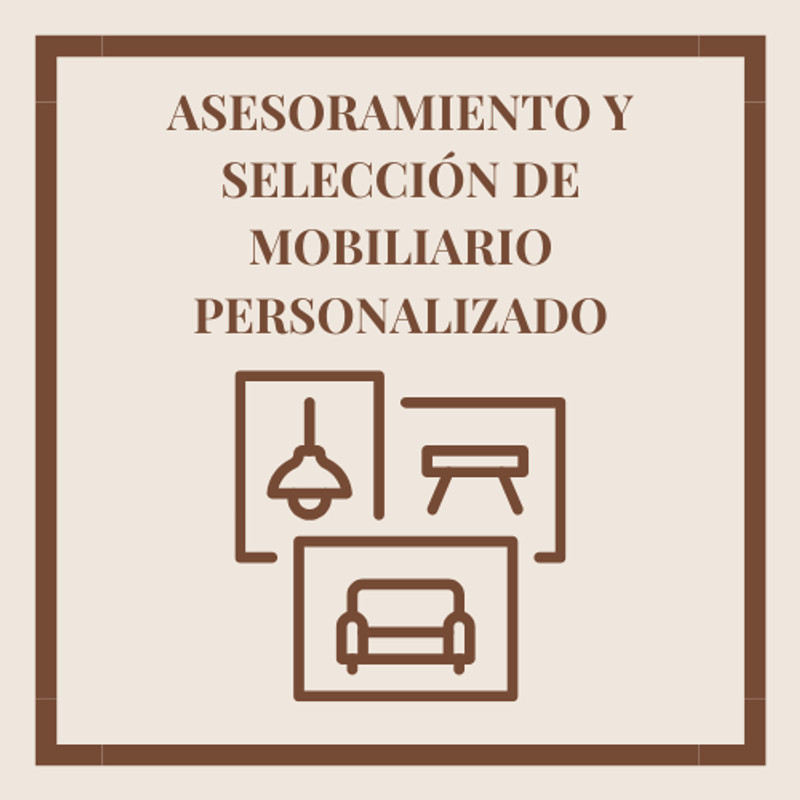 🎨 3. Asesoramiento y Selección de Mobiliario Personalizado